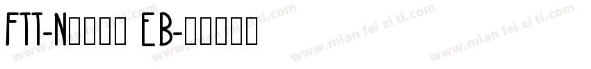 FTT-Nセザンヌ EB字体转换